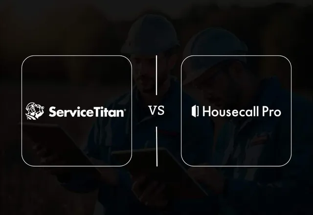 Housecall Pro vs ServiceTitan