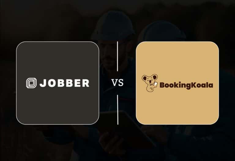 BookingKoala vs Jobber: Cutting Through the Noise in Field Service Management Software for