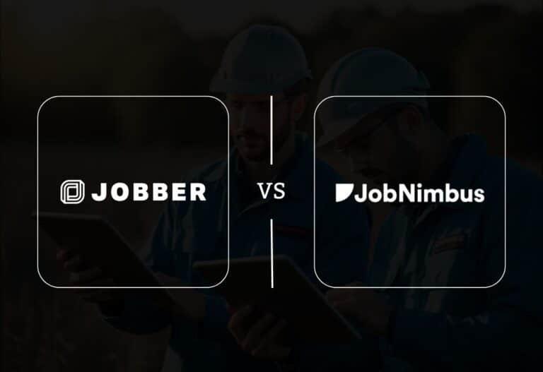 Jobber vs JobNimbus: Breaking Down the Top Field Service Management Solutions